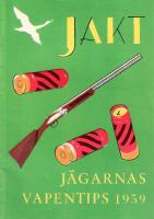 Jakt : J&auml;garnas vapentips 1959