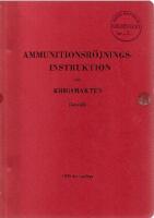 Amunitionsr&ouml;jningsinstruktion f&ouml;r krigsmakten