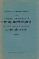 Kortfattad redog&ouml;relse &ouml;ver anst&auml;llning och utbildning vid flottans skeppsgossek&aring;r samt d&auml;rp&aring; f&ouml;ljande anst&auml;llning vid sj&ouml;mansk&aring;ren m.m.