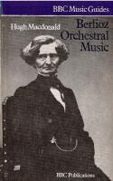 Berlioz Orchestral Music