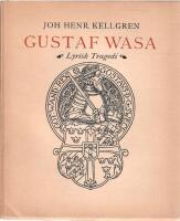 Gustaf Wasa : Lyrisk Tragedi