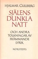 Sj&auml;lens dunkla natt och andra tolkningar av fr&auml;mmande lyrik