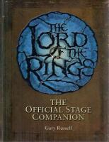 The Lord of the Rings : The Official Stage Companion