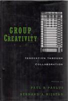 Group creativity : innovation through collaboration