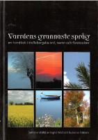 Varrdens grannaste spr&aring;k : en handbok i trelleborgska ord, namn och f&ouml;reteelser
