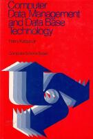 Computer Data Management and Data Base Technology