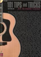 101 Tips and Tricks for Acoustic Guitar