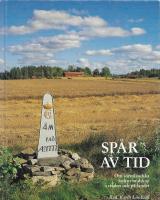 Sp&aring;r av tid: om S&ouml;rml&auml;ndska kulturlandskap i staden och p&aring; landet