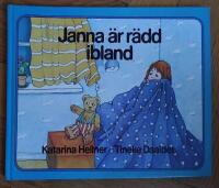 Janna &auml;r arg ibland