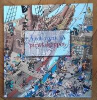 &Aring;ret runt p&aring; piratskeppet