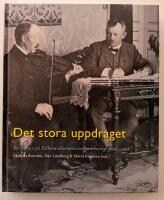 Det Stora Uppdraget  - Perspektiv p&aring; Folkmusikkommissionen i Sverige 1909 - 2008