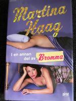 I en annan del av Bromma