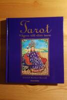 Tarot - V&auml;gen till ditt inre