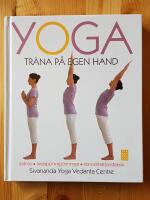 Yoga : tr&auml;na p&aring; egen hand