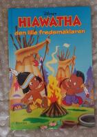 Hiawatha, den lille fredsm&auml;klaren