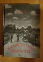 Historier fr&aring;n v&auml;gkanten