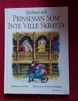 Spishans och prinsessan som inte ville skratta