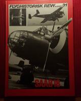 Flyghistorisk revy nummer 31 - SAAB 18