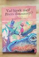 Vad h&auml;nde med Peters dinosaurer?
