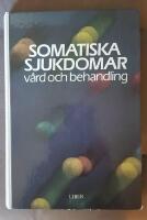 Somatiska sjukdomar : v&aring;rd och behandling
