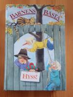 Barnens b&auml;sta hyss! : en samlingsvolym fr&aring;n Rab&eacute;n & Sj&ouml;gren