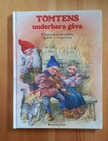 Tomtens underbara g&aring;va : en bilderbok