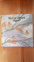 Vart tar vintern v&auml;gen?