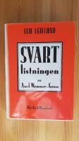 Svartlistningen av Axel Wenner-Gren : en bok om ett justitiemord