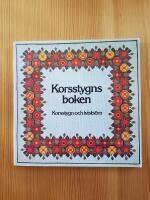 Korsstygnsboken : [korsstygn och tvists&ouml;m]