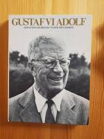 GUSTAF VI ADOLF, den stora bildber&auml;ttelsen om kungen