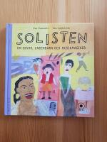 Solisten : om divor, underbarn och musikmagiker