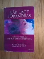 N&auml;r livet f&ouml;r&auml;ndras