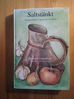 Saltst&auml;nkt : mat och m&auml;nniskor i gamla tiders Bohusl&auml;n