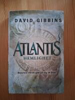Atlantis hemlighet : historiens st&ouml;rsta g&aring;ta p&aring; v&auml;g att l&ouml;sas