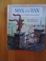 Max von Tax och Balla Bastarden