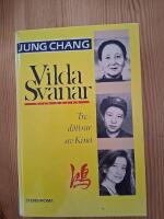 Vilda svanar : tre d&ouml;ttrar av Kina