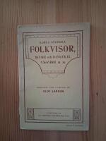 Gamla svenska FOLKVISOR (danser och danslekar, vaggvisor m m)