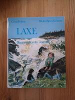 Laxe : Skogsmulles v&auml;n i vattnen