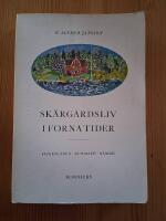 Sk&auml;rg&aring;rdsliv i forna tider (Fiskesk&auml;ren Runmar&ouml;  N&auml;md&ouml;)