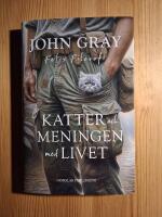Katter och meningen med livet : Felis filosofi