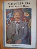 VISOR av FILIP OLSSON klockaren p&aring; Orn&ouml;