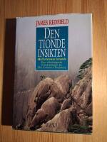 Den tionde insikten : h&aring;ll visionen levande