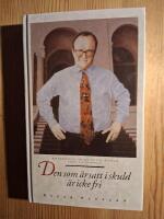 Den som &auml;r satt i skuld &auml;r icke fri : min ber&auml;ttelse om hur Sverige &aring;terfick sunda statsfinanser