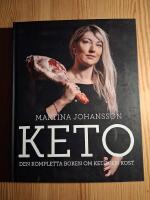 Keto: den kompletta boken om ketogen kost