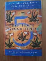 Den femte grundstenen : din guide till sj&auml;lvk&auml;nnedom