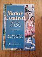 Motor control : Theory and practical applications
