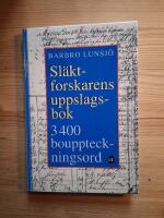 Sl&auml;ktforskarens uppslagsbok : 3400 uppslagsord