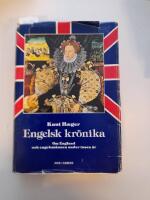 Engelsk kr&ouml;nika : om England och engelsm&auml;nnen under tusen &aring;r