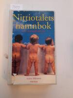 Nittiotalets namnbok : med 3000 namnf&ouml;rslag