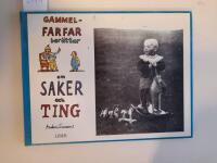 Gammelfarfar ber&auml;ttar om saker och ting